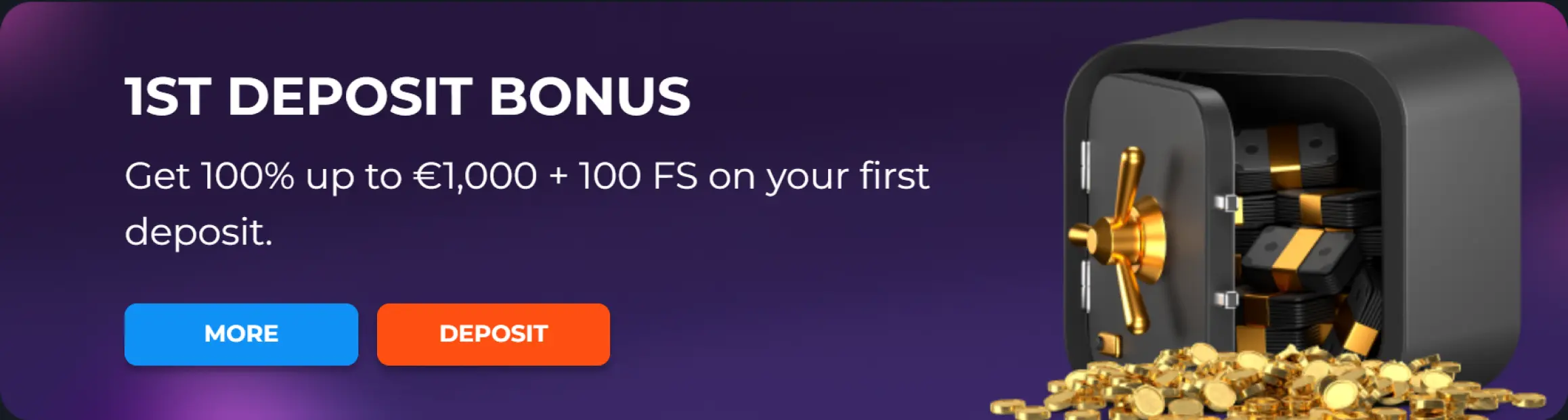 First Deposit Bonus