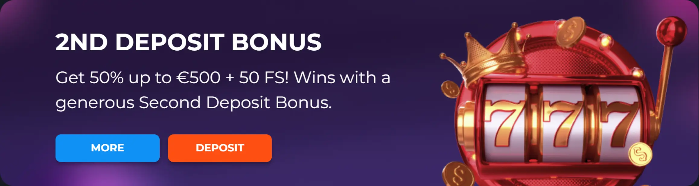 Second Deposit Bonus