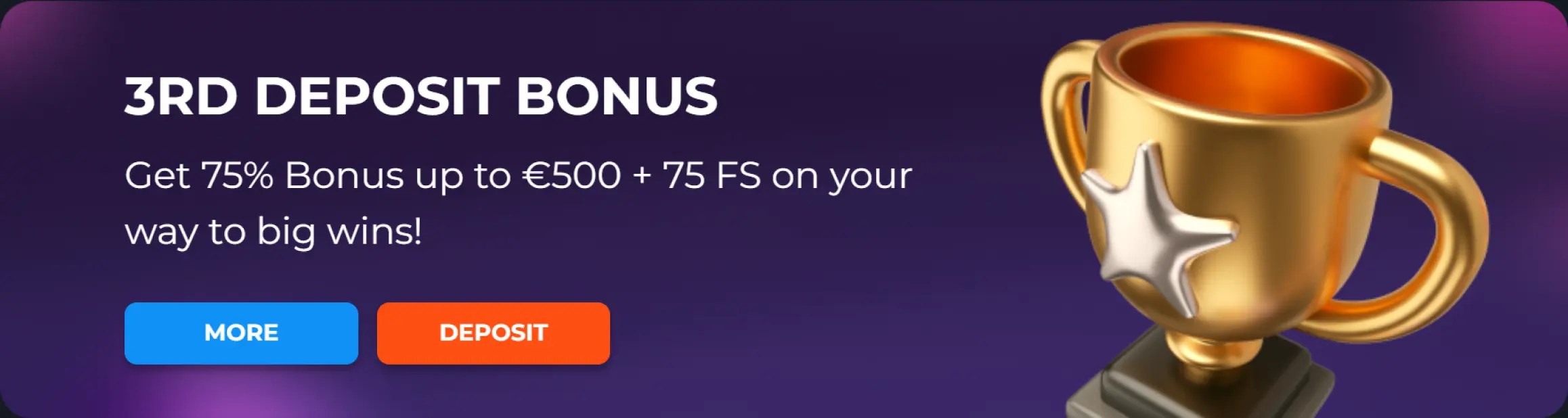 Third Deposit Bonus